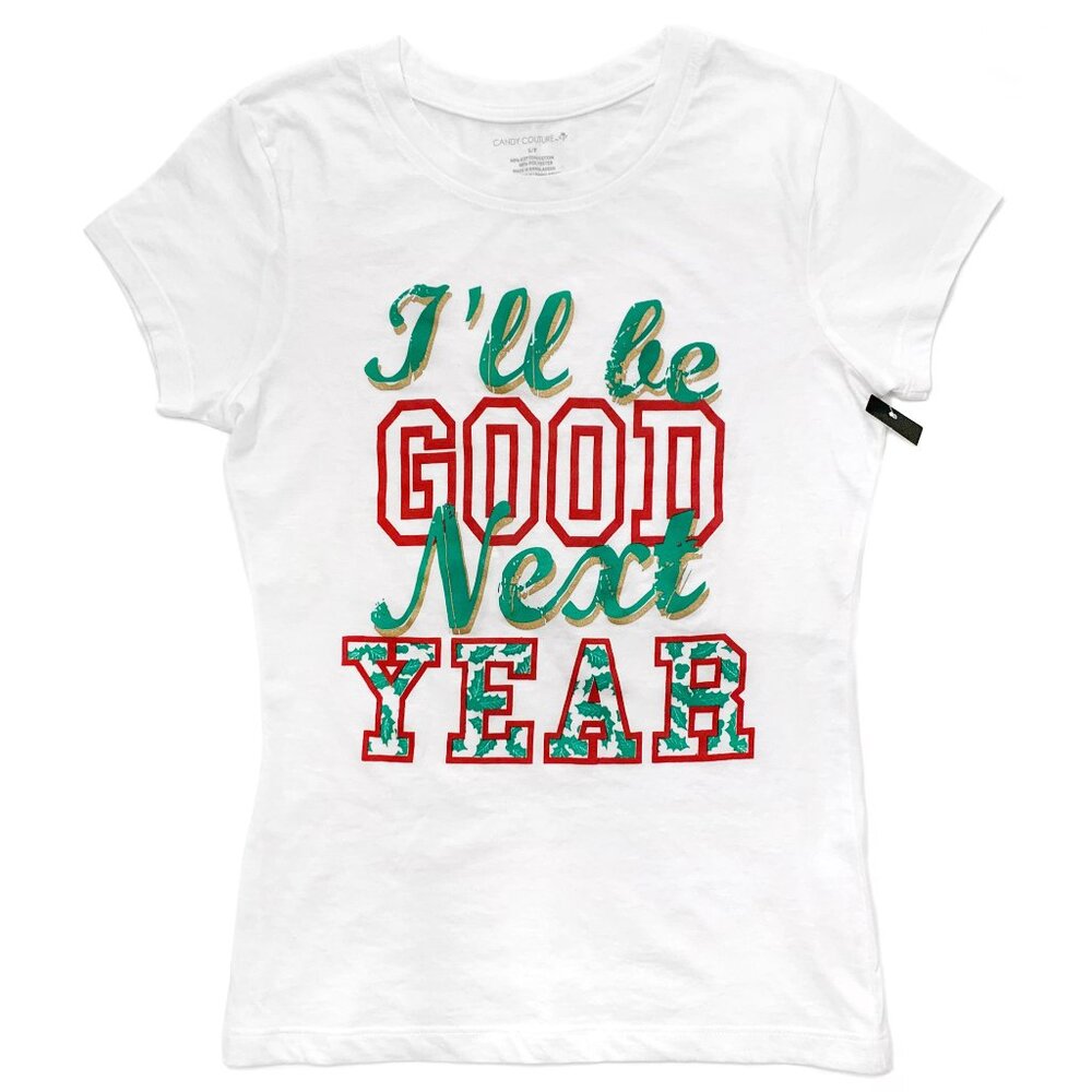 CANDY COUTURE Womens Holiday Graphic T-Shirt "I’ll Be Good Next Year" Size S NEW